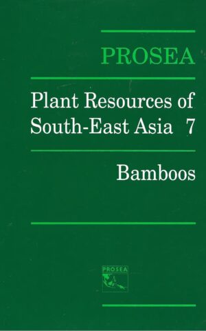 Plant Resources of South-East Asia, No 7, Bamboo