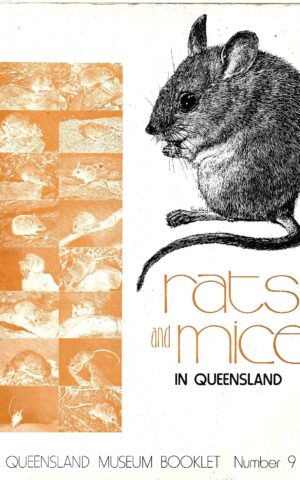 Rats and Mice in Queensland, Queensland Museum Booklet Number 9
