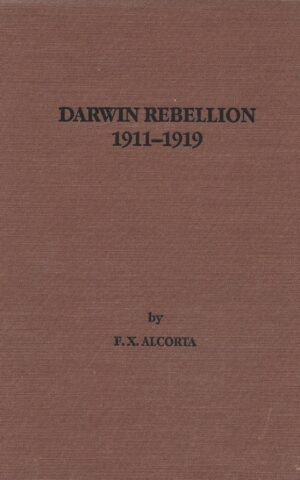 Darwin Rebellion 1911-1919