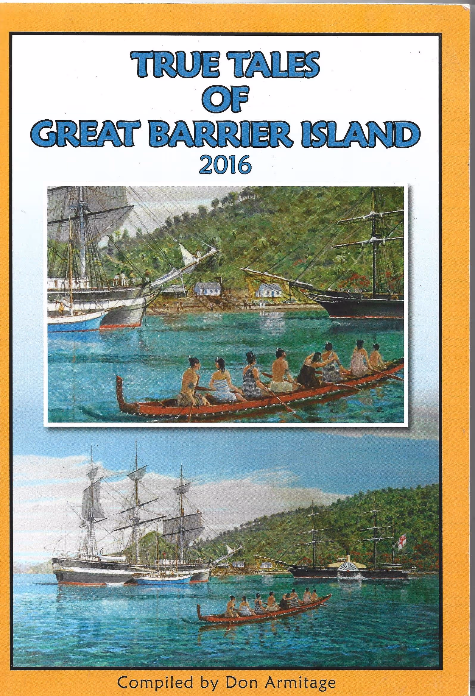 True Tales of Great Barrier Island