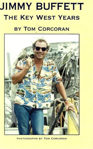 Jimmy Buffett, The Key West Years