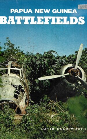 Papua New Guinea Battlefields