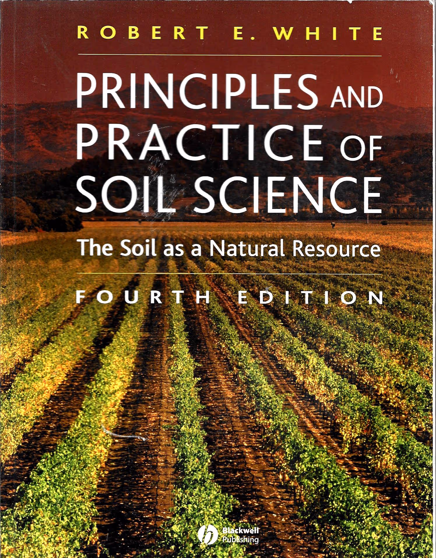 Principles and Practice of Soil Science, The Soil as a Natural Resource, Fourth Edition