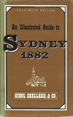 An Illustrated Guide to Sydney 1882