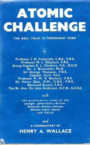 Atomic Challenge, The BBC Talks in Permanent Form