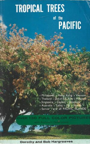 Tropical Trees of the Pacific