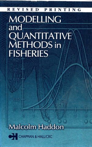 Modelling and Quantitative Methods in Fisheries