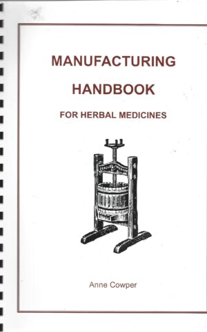 Manufacturing Handbook for Herbal Medicine